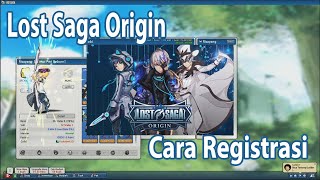 Lost Saga Origin Cara Registrasi [upl. by Remos]