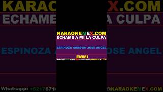 karaoke bronco  echame a mi la culpa karaokemex [upl. by Siednarb573]