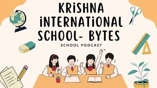 Episode 2  The book of debate  Krishna International School Bytes  School Podcast [upl. by Nagn]