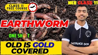 Earthworm Complete For Class 11  ONE SHOT Video🔥  MCQ ShortLong Covered🔥All OLD is GOLD Covered✅ [upl. by Rosati]