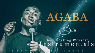 Deep Soaking Worship Instrumentals  AGABA Min Theophilus Sunday [upl. by Ynnub876]