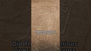 The Nazca Lines A Mysterious Aerial Discovery in the Desert [upl. by Ariayek931]