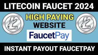 litecoin ltc faucet claim  free faucetpay earning  btc mining free  trx mining website [upl. by Haynes]