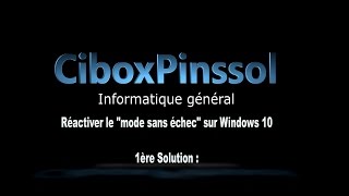 Réactiver le mode sans échec Windows 10 Solution 1 [upl. by Artimid795]