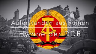 Auferstanden aus Ruinen Hymne der Deutschen Demokratischen Republik [upl. by Freddi995]