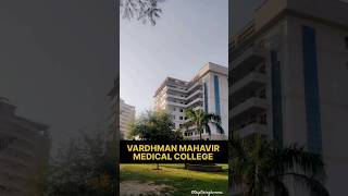 Vardhman Mahavir Medical College and Safdarjung Hospital 😍 vmmc neetmotivation medicalcollege [upl. by Hagen]