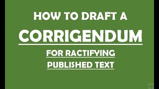 HOW TO DRAFT A CORRIGENDUM [upl. by Sharyl]