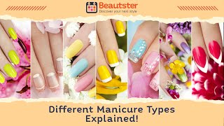 Different Manicure Types Explained [upl. by Melentha]