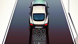 Car Brake Sound Effects  Sound Of Tyre Braking  Vehicle Brakes Screeching Sounds  Royalty Free [upl. by Allimac]