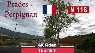 Driving France N116 Prades  Perpignan  4k scenic drive from Pyrenees to Mediterranean Coast [upl. by Aitret]