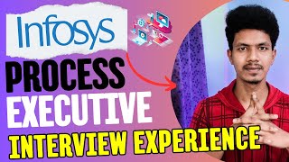 Infosys Process Executive Interview Experience [upl. by Ivah976]