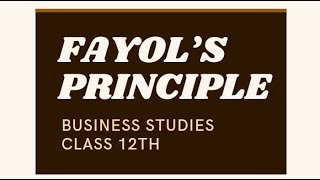 BUSINESS STUDIES PROJECT FILE III CLASS 12TH II FAYOLS PRINCIPLES II [upl. by Aihsatsan]