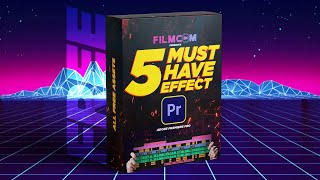 Premiere Pro Effects  Top 5 Must Have  Free Transitions  Luts  Sound Effect  MOGRT and more [upl. by Mikey]