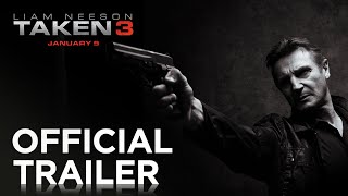 TAKEN 3  Official Trailer HD  20th Century FOX [upl. by Nycila335]