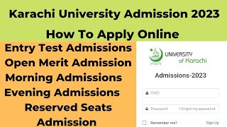 Karachi University Admissions 2023  University of Karachi Admission 2023  How To Apply Online [upl. by Hniv]