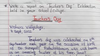 Write a report on Teachers Day held in your school  Teachers Day Report Writing  Writing Hub [upl. by Lyndsie]