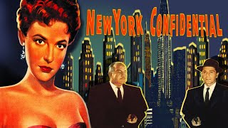 New York Confidential 1955  Full Film Noir Movie  Broderick Crawford  Richard Conte [upl. by Lennahc]