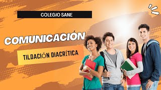 Curso ComunicaciónTema Tildación DiacríticaII Bim3º secFecha 202402181705CLASES ONLINE [upl. by Eralcyram469]