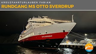 Die Highlights der MS Otto Sverdrup im Rundgang Das Hurtigruten Schiff für Deutschland [upl. by Eatnod]