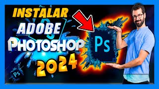 ✅ PHOTOSHOP 2024 DESCARGAR FULL ESPAÑOL 💥ÚLTIMA ACTUALIZACION💥 [upl. by Jandy]