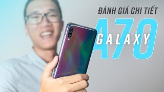 Đánh giá chi tiết Samsung Galaxy A70 [upl. by Gnivre514]