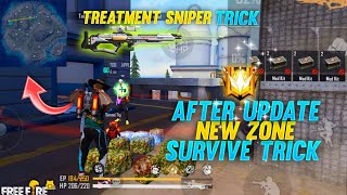 AFTER UPDATE NEW ZONE SURVIVE TRICK  TREATMENT SNIPER TRICK  GRANDMASTER ZONE SURVIVE [upl. by Michal]