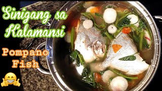 Sinigang sa Kalamansi  Pompano Sinigang [upl. by Reeve329]