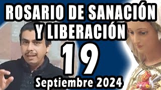 Rosario de Sanación y Liberación en vivo Jueves 19 de Septiembre del 2024 [upl. by Ytirahs382]