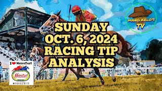 RACING TIPOCT 6 2024SUNDAYPOST TIME 300PMmangkelostv2053 [upl. by Manda484]