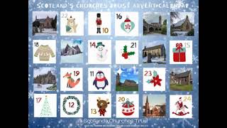 Scotlands Churches Trusts Scottish Churches Advent Calendar 2023 [upl. by Shivers]