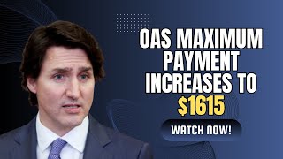 OAS Maximum Payment Increases to 1615 Are You Getting the Full Benefit [upl. by Llennhoj834]