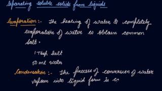 Separating Soluble Solids From Liquids  Class 6 Chemistry Separation of Substances [upl. by Bobseine553]