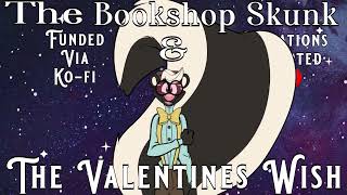 The Bookshop Skunk amp The Valentines Wish Slice of Life Skunk Anthro Encounter [upl. by Moffat873]