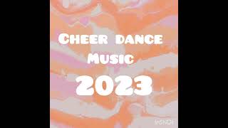 Cheer Dance Music 2023 [upl. by Perl74]