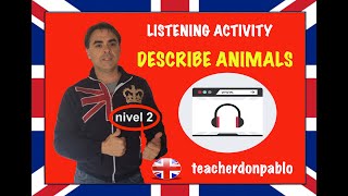 LISTENING describing animals ENGLISH LEVEL 2 [upl. by Herring]