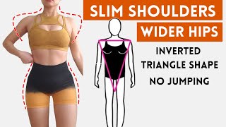 REDUCE broad shoulders GROW side booty harmonize inverted triangle shape in 30 days no jumping [upl. by Halil]