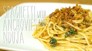 Spaghetti with Anchovies and Nduja Recipe  Italian Recipe [upl. by Enoch]