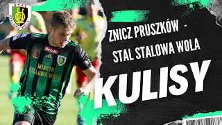 Znicz Pruszków  Stal Stalowa Wola  KULISY [upl. by Eessac242]