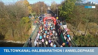 TELTOWKANALHALBMARATHON 2019  ANMELDEPHASE [upl. by Anahsahs243]