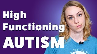 What is High Functioning Autism  Kati Morton [upl. by Hctud318]