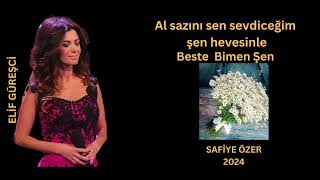 Al sazını sen sevdiceğim şen hevesinle  Elif Güreşci [upl. by Sears884]