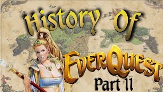 The History of EverQuest part 2 [upl. by Nilat]