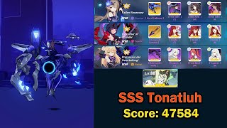 Exalted MA  SSS Tonatiuh 47584  FR HoTSS PV  No Zhenyi  Honkai Impact 3rd [upl. by Carman]