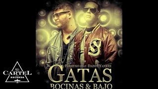 FARRUKO FT DADDY YANKEE  quotGATAS BOCINAS amp BAJOquot Audio Oficial [upl. by Dihaz742]