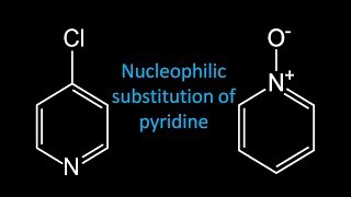 Nucleophilic substitution of pyridine [upl. by Cutter]