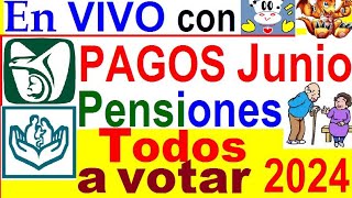 PAGO PENSIONES JUNIO 😃 TODOS A VOTAR👍 QUIEREN QUE DECLINE MAYNEZ [upl. by Otter]