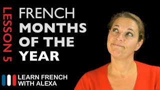 The French Months of the Year French Essentials Lesson 5 [upl. by Candie]