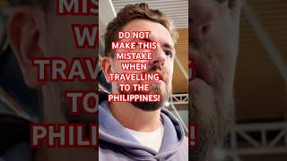 Watch This BEFORE Travelling To The Philippines ‼️🇵🇭 philippines travelshorts visaproblem vlog [upl. by Haley468]