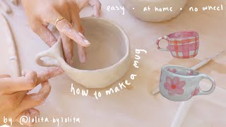 how to make a ceramic mug  no wheel required 🌸 pottery from home [upl. by Fiel836]