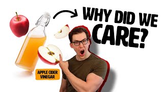 Apple Cider Vinegar Why did we care in the first place [upl. by Donavon]